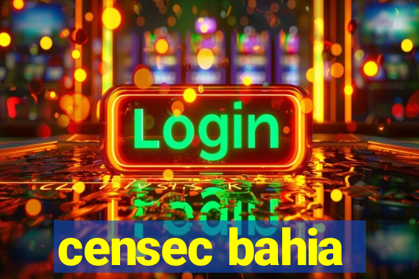 censec bahia